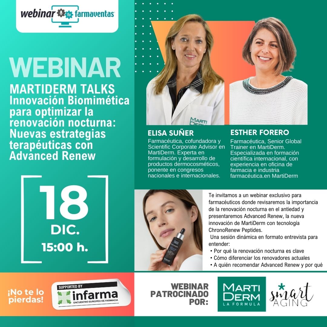 MARTIDERM TALKS: Innovación Biomimética para optimizar la renovación nocturna: Nuevas estrategias terapéuticas con Advanced Renew