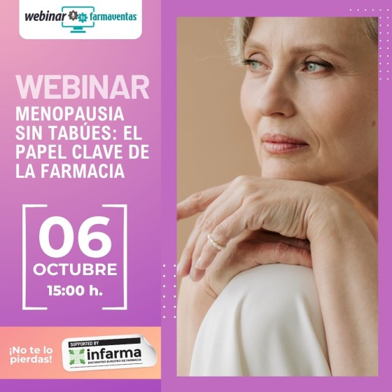 MENOPAUSIA SIN TABÚES: EL PAPEL DE LA FARMACIA